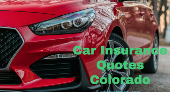 Car Insurance Quotes Colorado