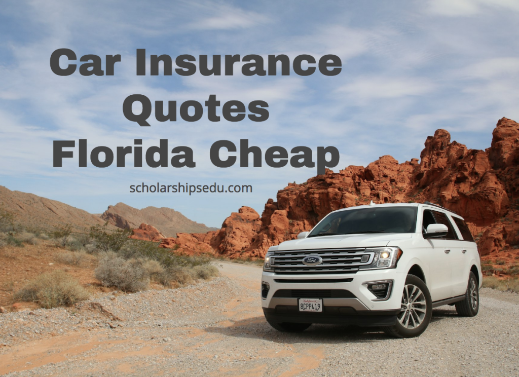 Car Insurance Quotes Florida Cheap