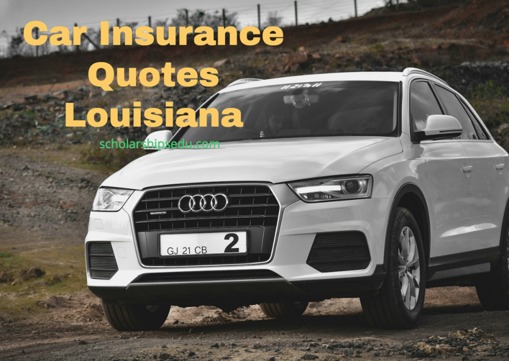 Car Insurance Quotes Louisiana