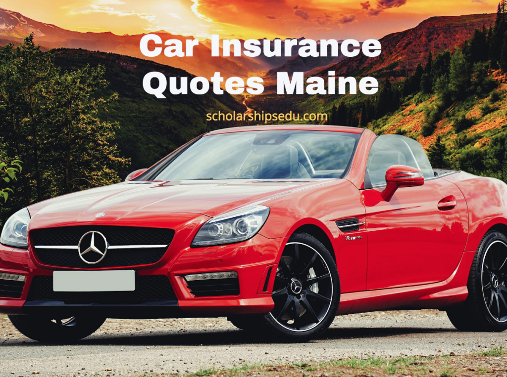 Car Insurance Quotes Maine