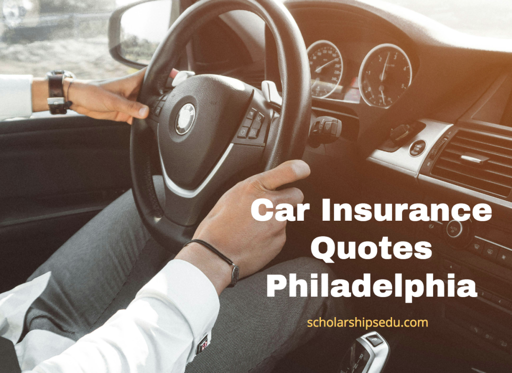 Car Insurance Quotes Philadelphia