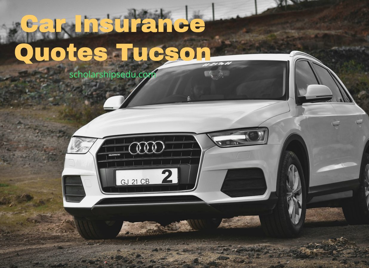 Car Insurance Quotes Tucson