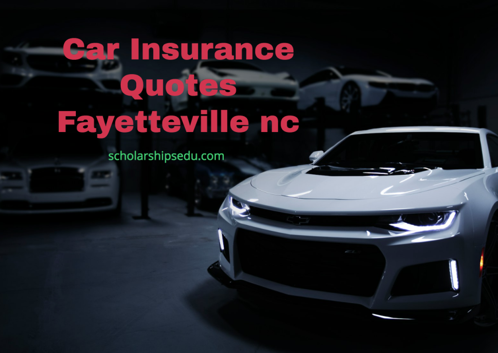 Car Insurance Quotes Fayetteville nc