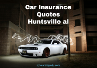 Car Insurance Quotes Huntsville al