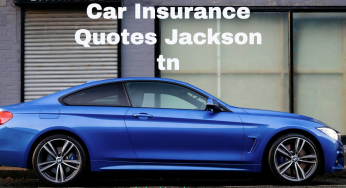Car Insurance Quotes Jackson tn