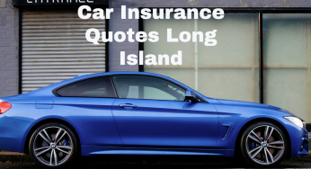 Car Insurance Quotes Long Island