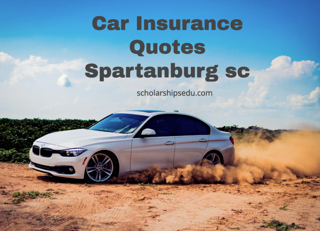 Car Insurance Quotes Spartanburg sc
