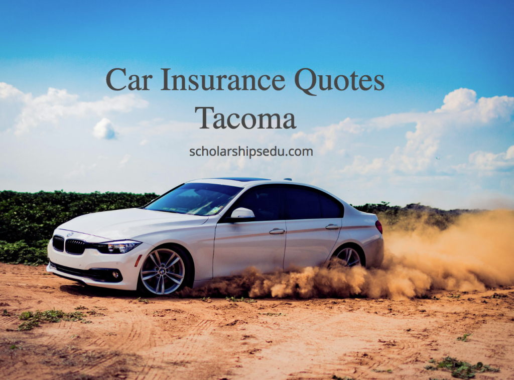 Car Insurance Quotes Tacoma