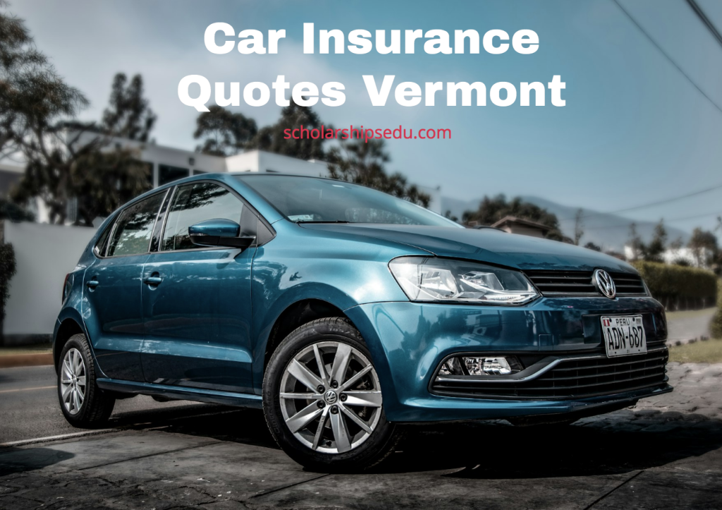 Car Insurance Quotes Vermont