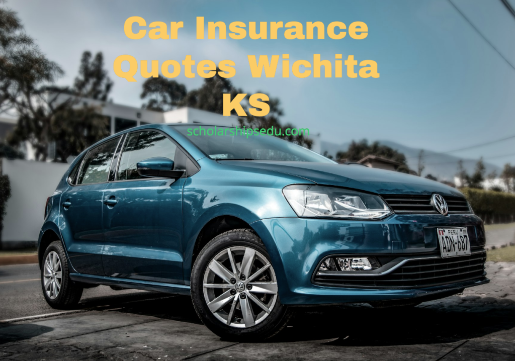 Car Insurance Quotes Wichita KS