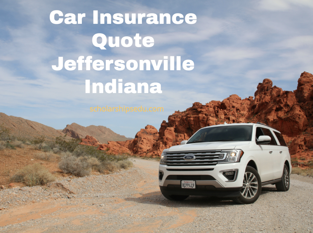 Car Insurance Quote Jeffersonville Indiana