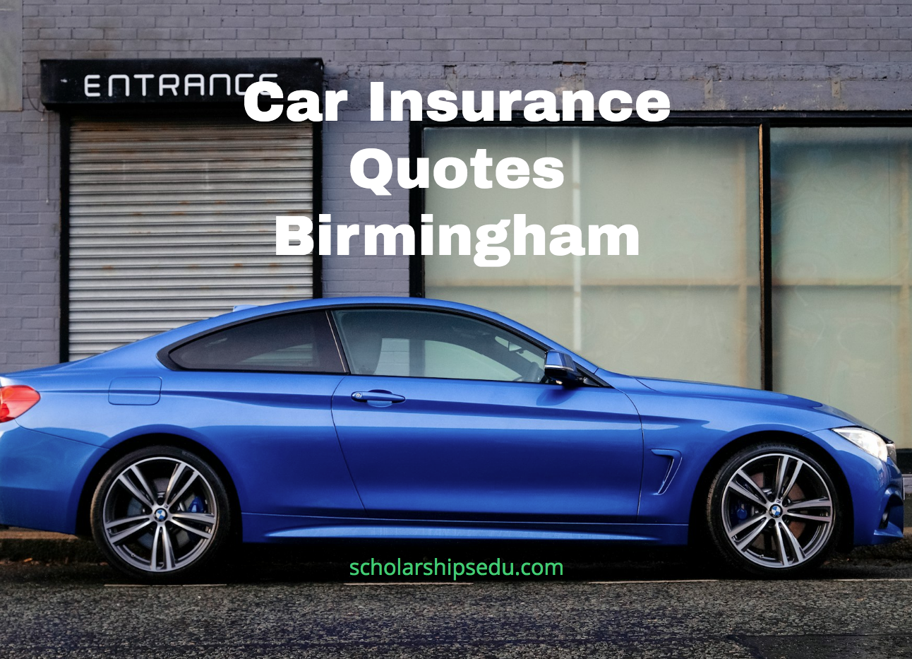 Car Insurance Quotes Birmingham