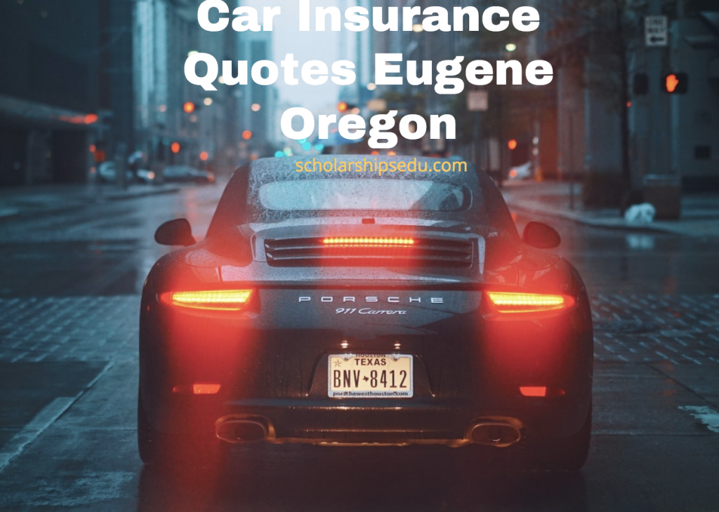 Car Insurance Quotes Eugene Oregon