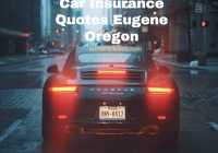 Car Insurance Quotes Eugene Oregon