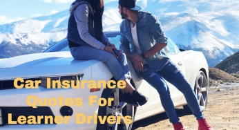 Car Insurance Quotes For Learner Drivers