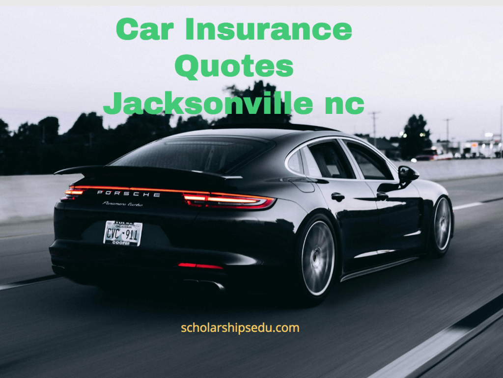Car Insurance Quotes Jacksonville nc