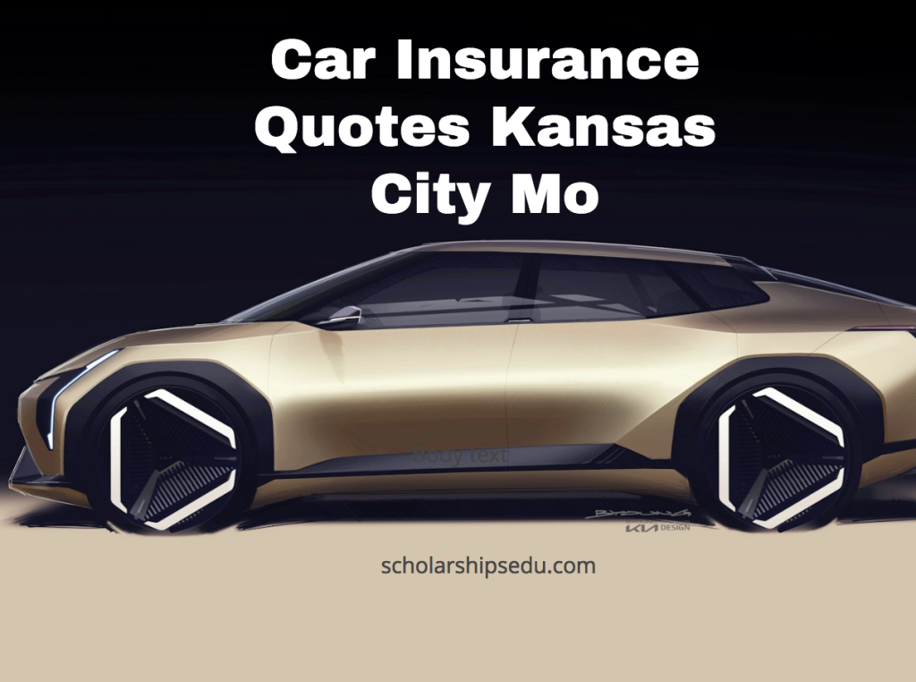 Car Insurance Quotes Kansas City Mo