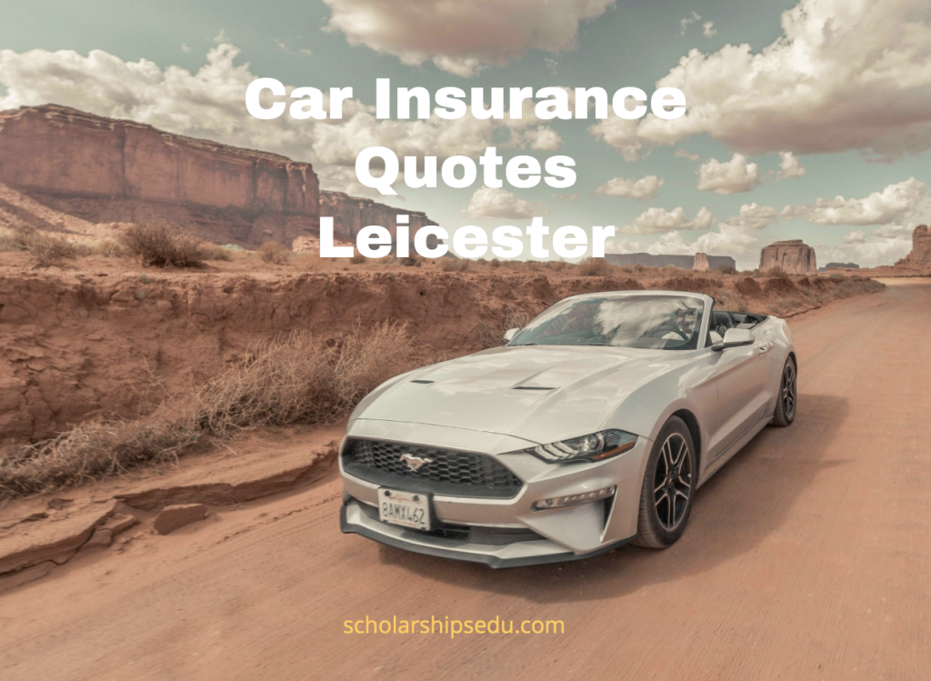Car Insurance Quotes Leicester
