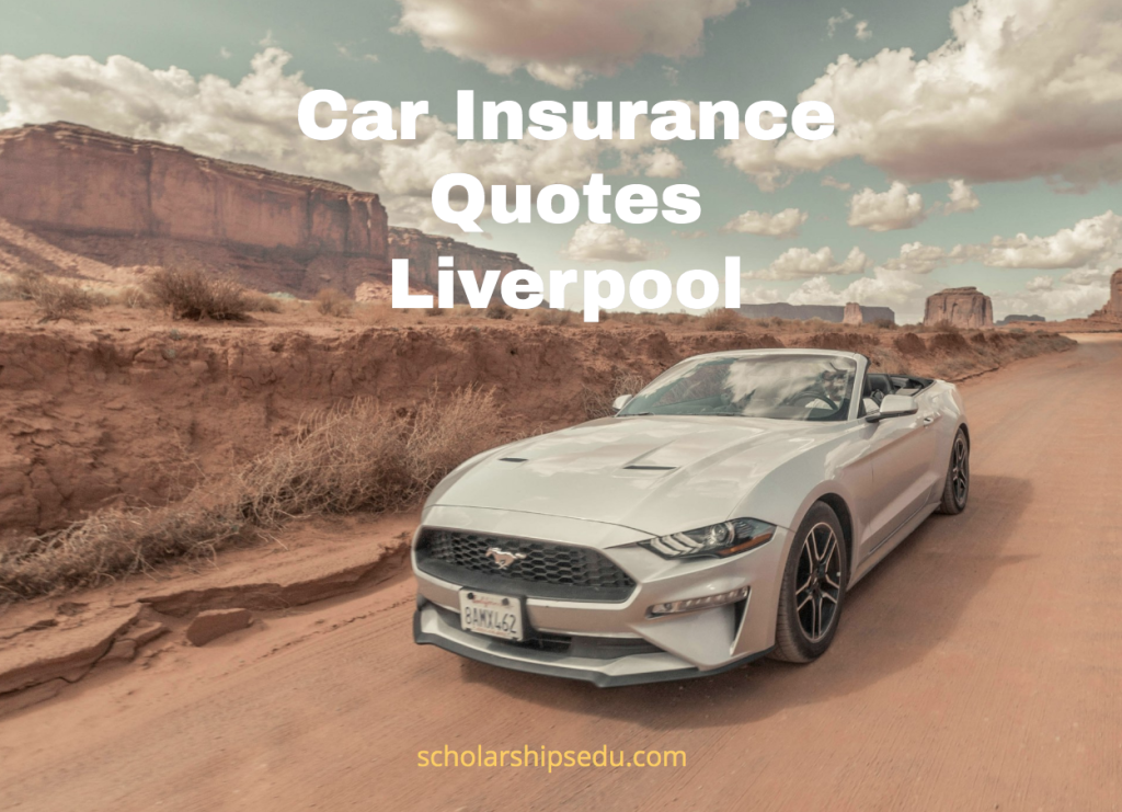 Car Insurance Quotes Liverpool