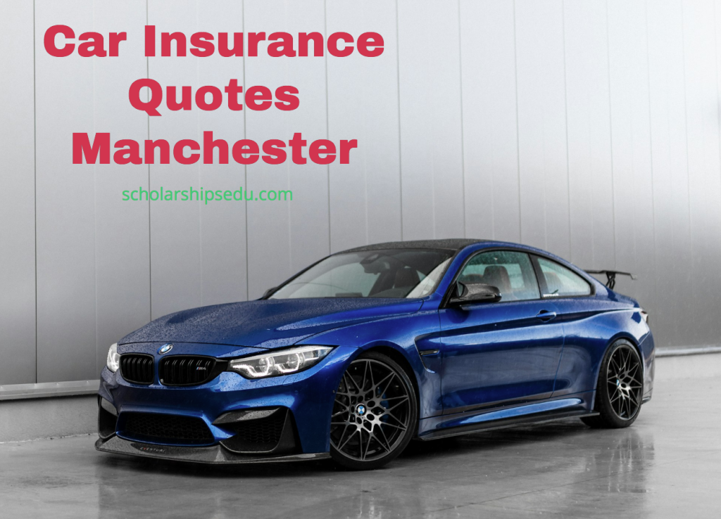 Car Insurance Quotes Manchester