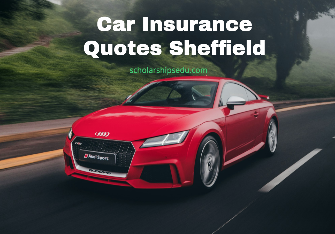 Car Insurance Quotes Sheffield