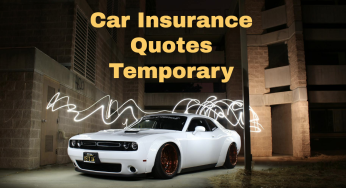 Car Insurance Quotes Temporary