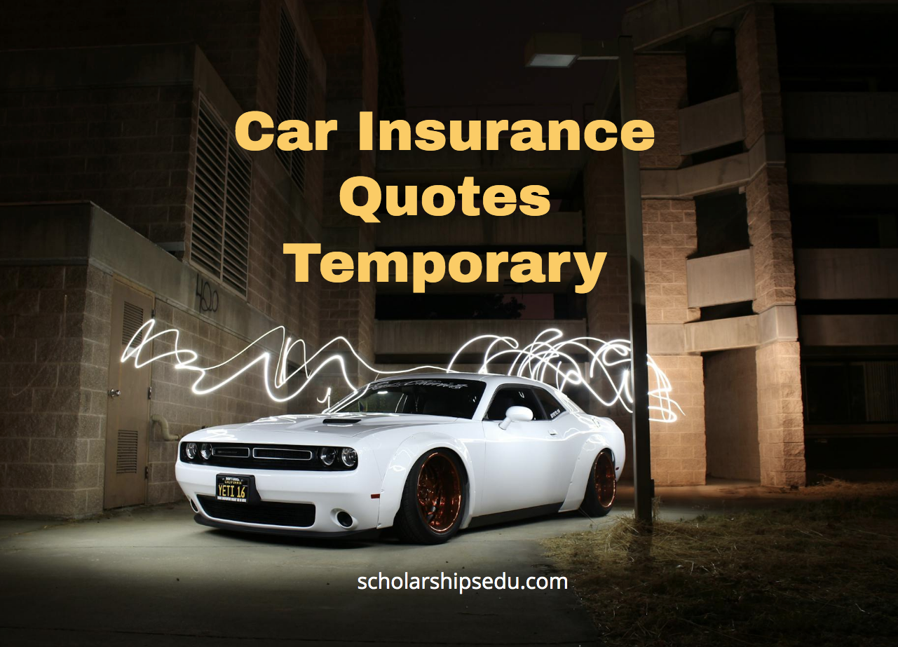 Car Insurance Quotes Temporary
