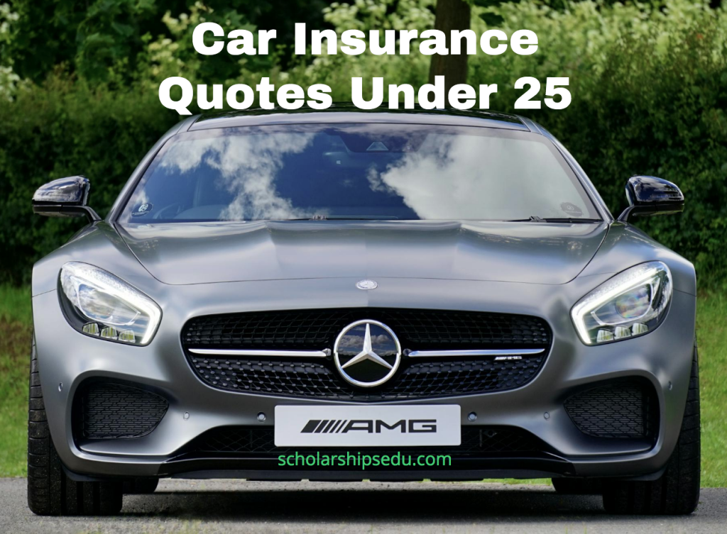 Car Insurance Quotes Under 25