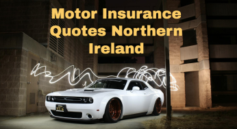 Motor Insurance Quotes Northern Ireland