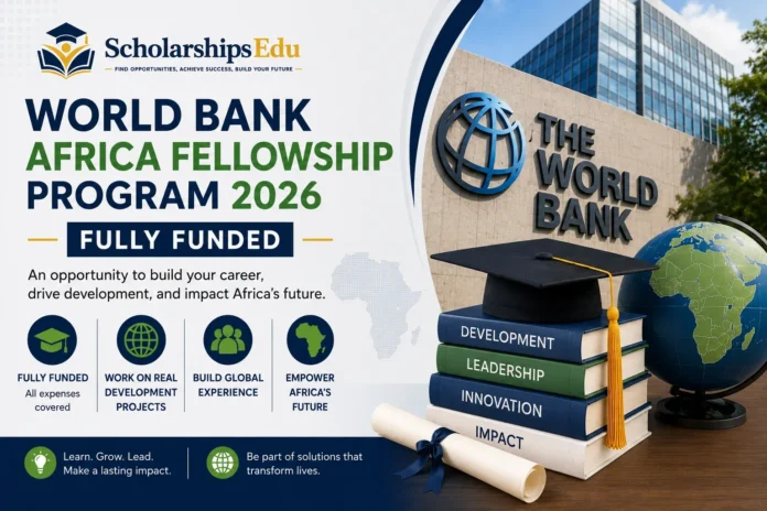World Bank Africa Fellowship program 2026