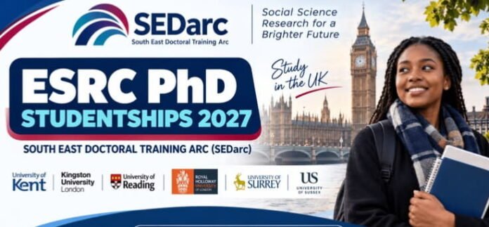 SEDarc ESRC PhD Studentships 2027 in the UK