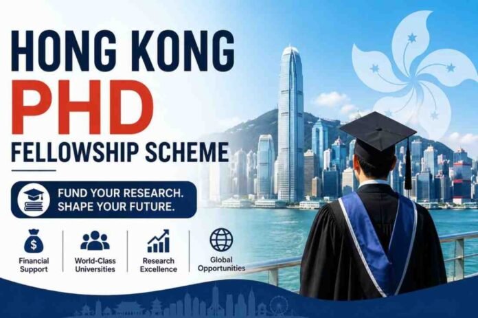 Hong Kong PhD Fellowship Scheme (HKPFS) 2027 (Fully Funded)
